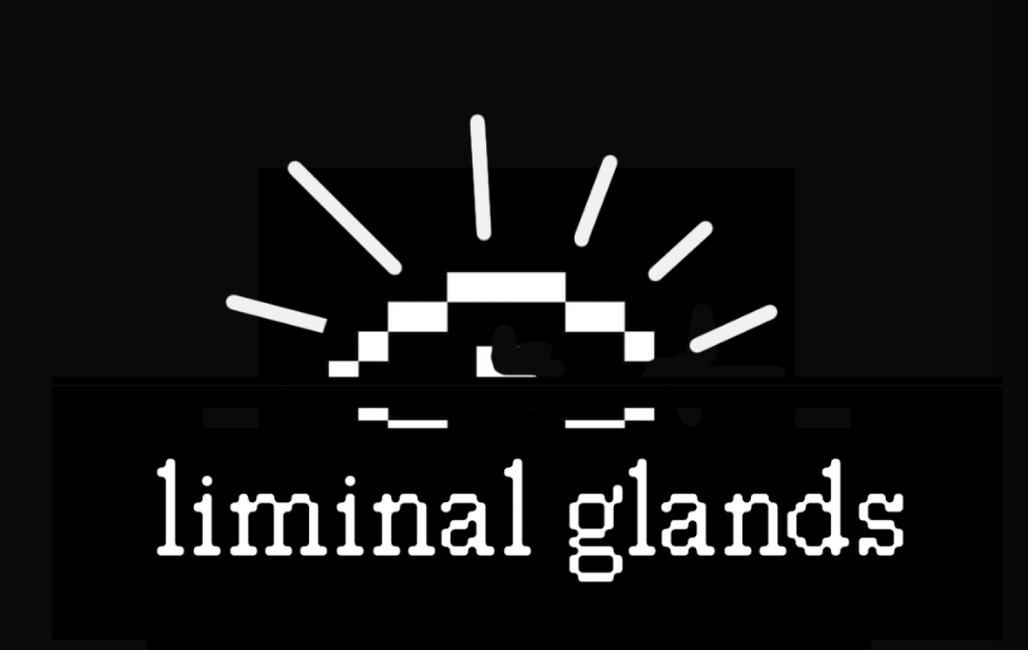 Liminal Glands